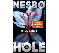 Kill Shot Kriminalroman - Jo Nesbø - Ullstein eBooks - ebook (ePub) - Livre