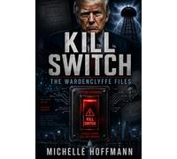 KILL SWITCH: The Wardenclyffe Files