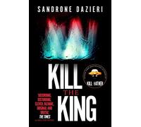 Kill the King – Simon & Schuster