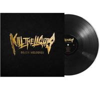 Kill the Lights - Death Melodies (LP) [Import]