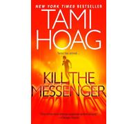 Kill the Messenger