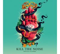 Kill the Noise Occult Classic (CD) Album