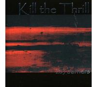 Kill the Thrill - 203 Barriers