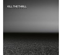 Kill the thrill - Autophagie [Import]