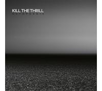 Kill the Thrill - Autophagie (Crystal Clear 2-Vinyl)