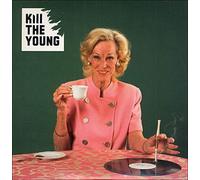 Kill The Young - Indie'Spensables : Kill The Young-Proud Sponsors of Boredom