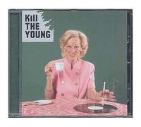Kill The Young