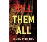 Kill Them All