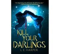 Kill Your Darlings