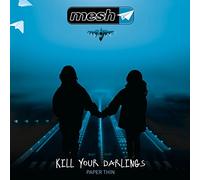 MESH – Kill Your Darlings – CD – EP