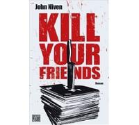 Kill Your Friends
