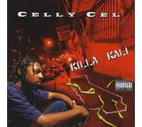 Killa Kali by Celly Cel
