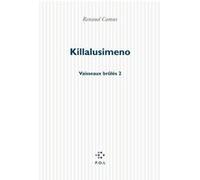 Killalusimeno Renaud Camus (Auteur)