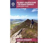 Killarney To Valentia Island - A Walking Guide (Walking Guides) (Paperback) Adrian Hendroff, (Auteur)
