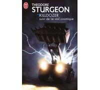 Killdozer Suivi De Le Viol Cosmique