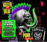 Killed By Deaf: A Punk Tribute to Motörhead by Various Artists [CD] NEUF
