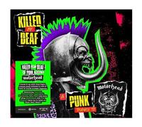 Killed By Deaf: a Punk Tribute to Motörhead