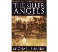 Killer Angels Michael Shaara (Auteur)