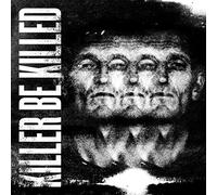 Killer Be Killed CD