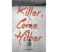 Killer, Come Hither