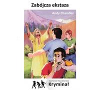 Killer ecstasy Les nouvelles aventures de trois détectives (Buch auf Polnisch)