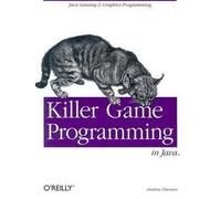 Killer Game Programming in Java 1st (first) edition Text Only