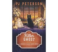 Killer Ghost: A Christie's Flower Shoppe Mystery