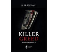 Killer Greed