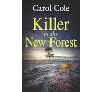 Killer in the New Forest: A gripping British crime mystery
