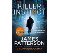 Killer Instinct by James Patterson James Patterson (Auteur)