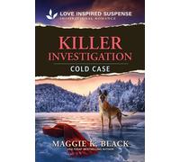 Killer Investigation A Christian Cold Case K-9 Thriller - Maggie K. Black - Love Inspired Suspense - ebook (ePub) - Livre