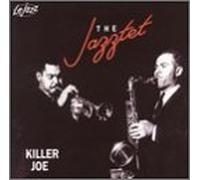 Killer Joe by Jazztet (1994-01-31)