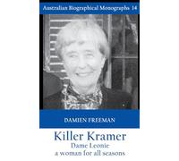 Killer Kramer: Dame Leonie: a woman for all seasons