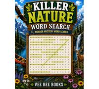 Killer Nature Word Search for Adults: A Murder Mystery Word Search