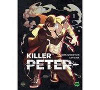 Killer Peter - Tome 1 Lina Lim (Auteur), Kim Junghyun (Auteur)