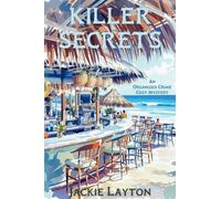 Killer Secrets: An Organized Crime Cozy Mystery