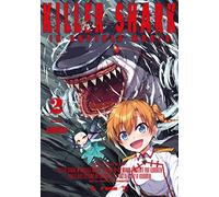 Killer Shark in Another World - Tome 2