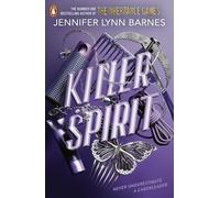 Killer Spirit: The page-turning high-school mystery-thriller from the #1 BESTSELLING author of The Inheritance Games
