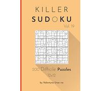 Killer Sudoku: 200 Difficile Puzzles 12x12 vol. 19