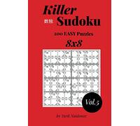 Killer Sudoku: 200 Easy Puzzles 8x8 vol. 5