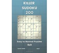Killer Sudoku - 200 Easy To Normal Puzzles 9x9 Vol.1