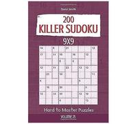 Killer Sudoku - 200 Hard To Master Puzzles 9x9 Vol.25