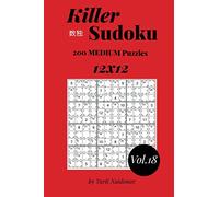 Killer Sudoku: 200 Medium Puzzles 12x12 vol. 18