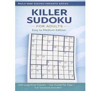 Killer Sudoku for Adults: Easy to Medium Edition: 200 Large Print Puzzles for Adults and Seniors | Simple Starts, Growing Challenge, Full Solutions Included