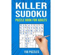 Killer Sudoku Puzzle Book for Adults: 156 Puzzles | Easy to Hard