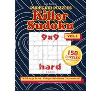 Killer Sudoku Puzzle Book - Hard: 150 Handcrafted Logic Puzzles with Solutions - Vol. 1