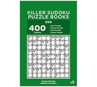 Killer Sudoku Puzzle Books - 400 Easy To Master Puzzles 9x9 (Volume 3)