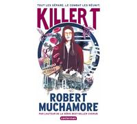 Killer T - Robert Muchamore - Casterman - broché - Roman adolescent