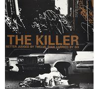Killer, the - Better to Be Judged by 12. [Import]