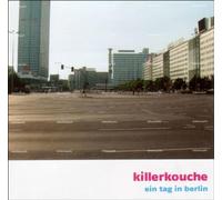 Killerkouche - Ein Tag in Berlin